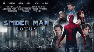 SpiderMan Lotus FanFilm [upl. by Eelynnhoj]