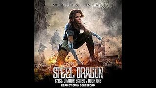 Steel Dragon  Steel Dragons Book 1  Kevin McLaughlin Michael Anderle  Full Audiobooks [upl. by Yllah]