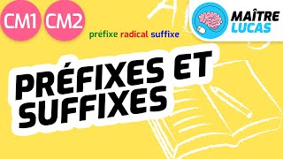 Préfixes et suffixes CM1  CM2  Cycle 3  Français  Lexique [upl. by Eltsyrc]