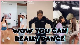 WOW YOU CAN REALLY DANCE TIK TOK COMPILATION [upl. by Yelhsa]