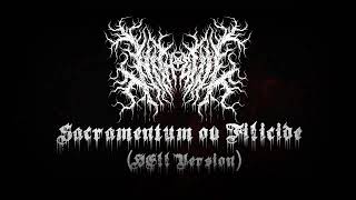 Nitheful Sacramentum ov Filicide Hell Version [upl. by Jerald842]