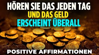 BEWÄHRT ✅ Ziehen Sie mit diesen Affirmationen Reichtum an 💸 [upl. by Sashenka]