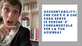 ACCOUNTABILITY NEL GDPR CHE COSE E PERCHE E FONDAMENTALE PER LA TUA AZIENDA [upl. by Waldos]