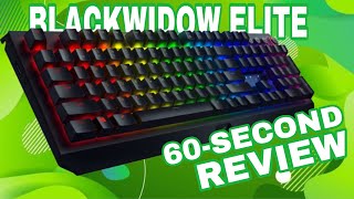 Razer BlackWidow Elite 60Second Review Shorts [upl. by Astrix]