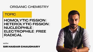 Homolytic fission  heterolytic fission  Nucleophile  electrophile  free radical [upl. by Llegna]