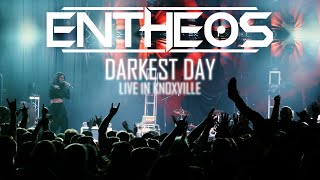 Entheos  Darkest Day Live in Knoxville [upl. by Anaerda]