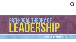 PathGoal Theory of Leadership [upl. by Aseiram]