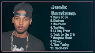 Juelz SantanaEssential hits mixtape for 2024Leading Songs CollectionCollected [upl. by Power]