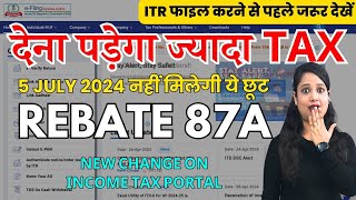 Income Tax Utility update Rebate 87A not allowed  Income tax Calculation changed from 5 July 2024 [upl. by Alec]