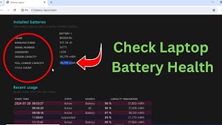 How to Check Laptop Battery Health Windows 11 and Windows 10 [upl. by Gasser]