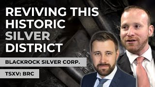 Bringing New Life to the Silver State  Blackrock Silver Corp [upl. by Garlaand]