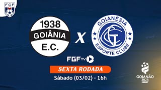 Ao vivo  Goiânia EC X Goianésia EC  Campeonato Goianão 2024 [upl. by Jepum928]