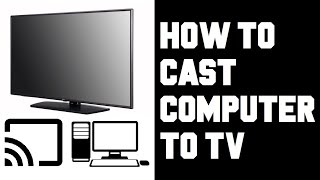 How To Cast Computer to TV  How To Cast Your PC To Your TV  Screen Mirror PC Windows 10 to TV [upl. by Ynoble]