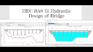 HEC RAS Tutorial 12 Hydraulic Design of Bridge bridge scouring [upl. by Kreindler]