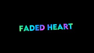 BØRNS  Faded Heart  slowedreverb  lyric edit [upl. by Gabrila]