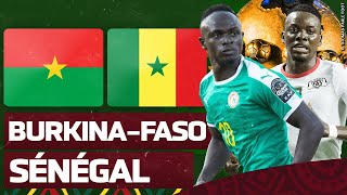 🛑 EN DIRECT MATCH SENEGAL VS BURKINA FASO [upl. by Ycats]