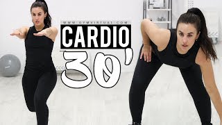 CARDIO 30 MINUTOS PARA ADELGAZAR RÁPIDO  QUEMA GRASA [upl. by Damiano]