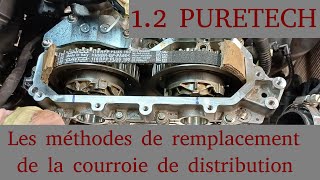 12 PURETECH  MÉTHODES DE REMPLACEMENT DE LA DISTRIBUTION MOTEUR [upl. by Babbie]