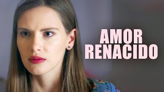 Amor renacido  Película completa  Película romántica en Español Latino [upl. by Nnaeitak820]