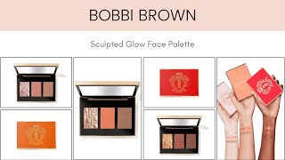 Sneak Peek Bobbi Brown Sculpted Glow Face Palette [upl. by Lotsirb]