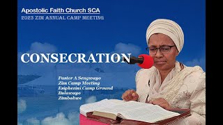 Pastor Sengwayo Consecration Apostolic Faith Church SCA Live Broadcast [upl. by Franza]