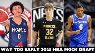 My WAY TOO EARLY 2025 NBA Mock Draft Lottery [upl. by Warring]