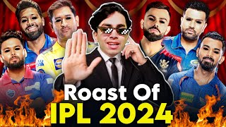 IPL 2024 ROAST [upl. by Gipson]