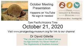 2020 October Glyptodont talk Dr David Gillette [upl. by Couq912]