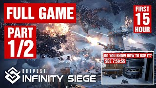 Outpost Infinity Siege  FULL GAME  part12 [upl. by Bucher]