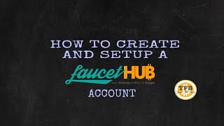 TFB  How To Create amp Setup A FaucetHub Account  Setting Up Wallet Address  Tricks For Bucks [upl. by Aohsoj578]