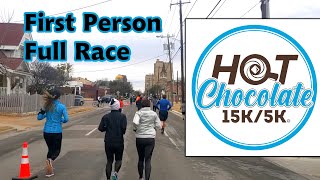 Hot Chocolate 15K5K Full Race First Person Dallas Texas [upl. by Hedi]