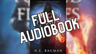 Forged by Flames Darkened Skies By H E Bauman Audiobook [upl. by Llebanna]