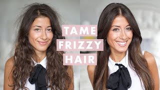 How to Tame Frizzy Hair [upl. by Kirre]