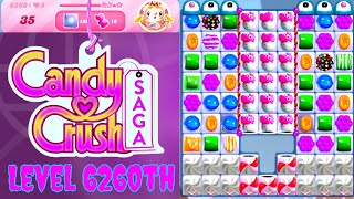 Level 6260th Candy Crush Saga Live Streaming On YouTube by Sankat Mochan vlogs [upl. by Sybille]