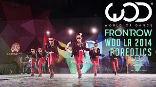 Poreotics  FRONTROW  World of Dance WODLA 14 [upl. by Jessee]