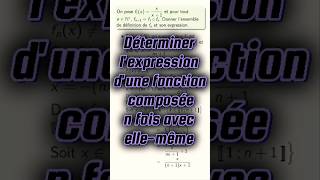 Trouver lexpression de la composée nième dune fonction [upl. by Sidalg]
