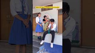 When your Mother is a teacher👩‍🏫😂 shorts funnyshorts sejalgabashorts teacherlife ytshorts [upl. by Ydorb]