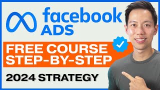 NEW Facebook Ads Tutorial for Beginners in 2024 – FREE COURSE [upl. by Philipps212]