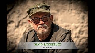 SILVIO RODRIGUEZ  LA MAZA [upl. by Haag]