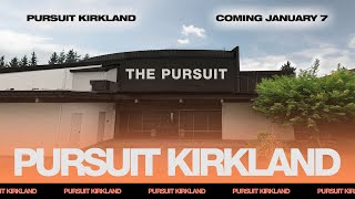 Pursuit Kirkland Reveal Video [upl. by Akimed962]