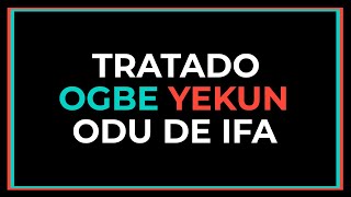 TRATADO del Signo u Odu de Ifa OGBE YEKUN 📖 DICE IFA consejos refranes y SECRETOS [upl. by Ennahteb]