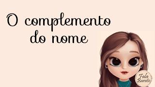 Complemento do Nome [upl. by Llehsyar]