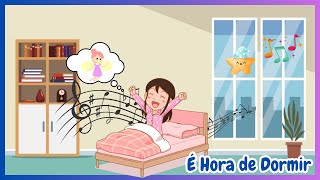 É HORA DE DORMIR [upl. by Kerri]