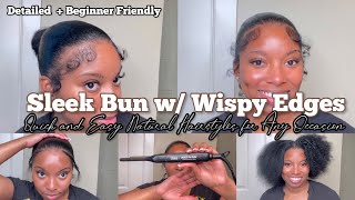 Detailed Sleek Bun Talk Through Wispy Edges using EcoGel  Easy Natural Hairstyles [upl. by Siroval259]