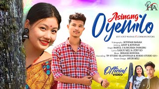 ASINANG OYEMILO  Mising Official Music Video  Arup Narah  Junmoni  Richma Panging  Rahul G [upl. by Adria]