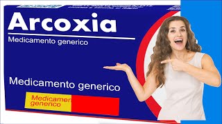 ARCOXIA dolor artritis inflamacion para que sirve reacciones [upl. by Tereve]