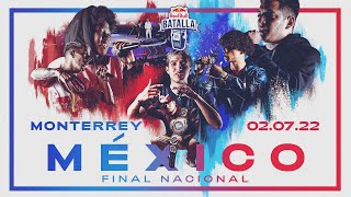 Final Nacional México 2022  Red Bull Batalla [upl. by Ramedlav224]