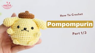 334  Crochet Pompompurin 13  Crochet Sanrio  Amigurumi Beginner Tutorial  AmivuiStudio [upl. by Hsitirb256]