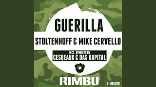 Guerilla Original Mix [upl. by Cora]