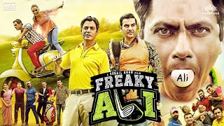 Freaky Ali 2016 Hindi Comedy Full Movie  Nawazuddin Siddiqui Amy Jackson Jackie Shroff [upl. by Zach]